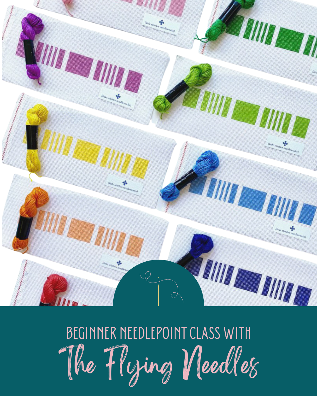 9/20 Beginner Needlepoint Class - The Flying Needles