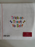 Trick or Treat Yo Self Round - The Flying Needles