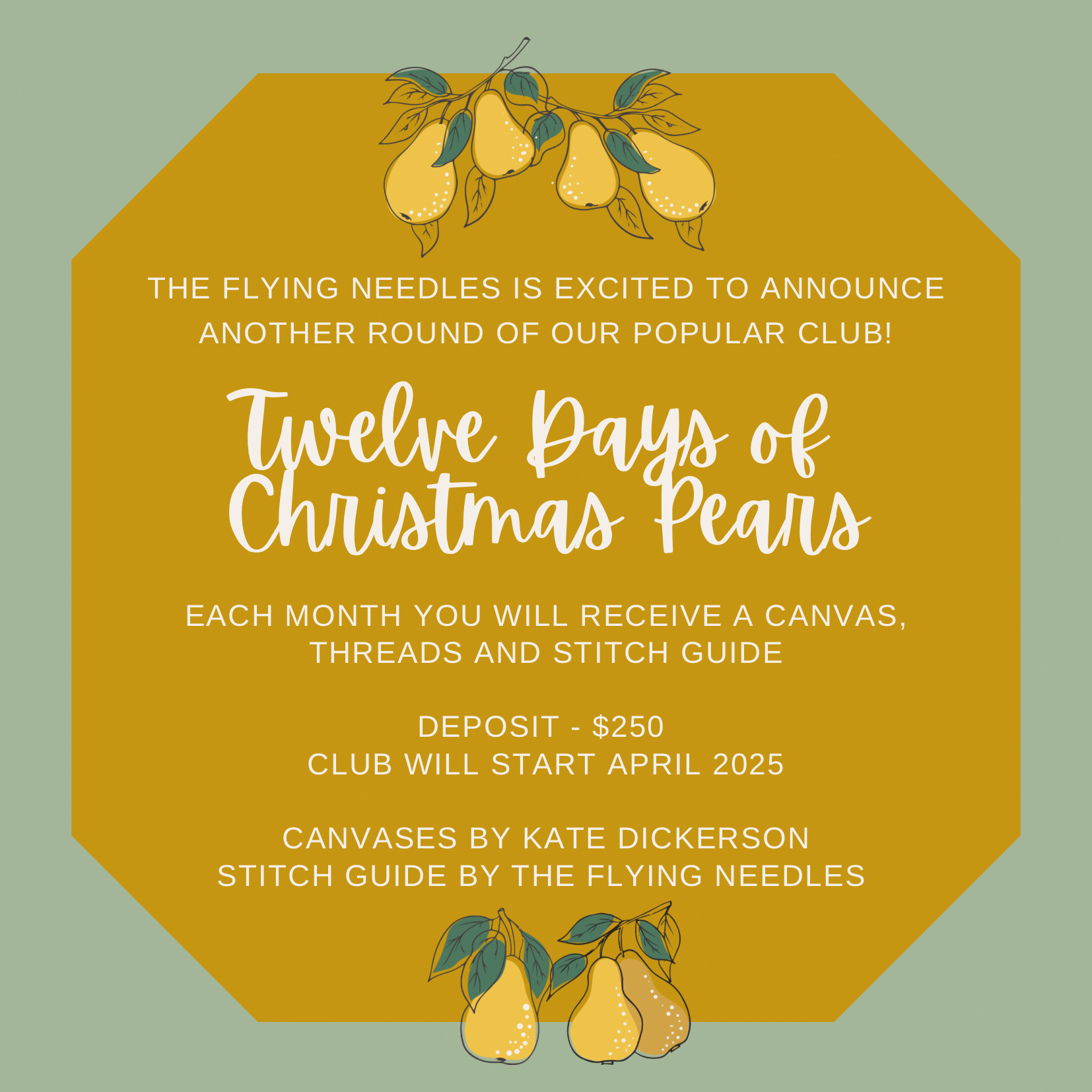 DEPOSIT - 12 Days of Christmas Pears Club - The Flying Needles