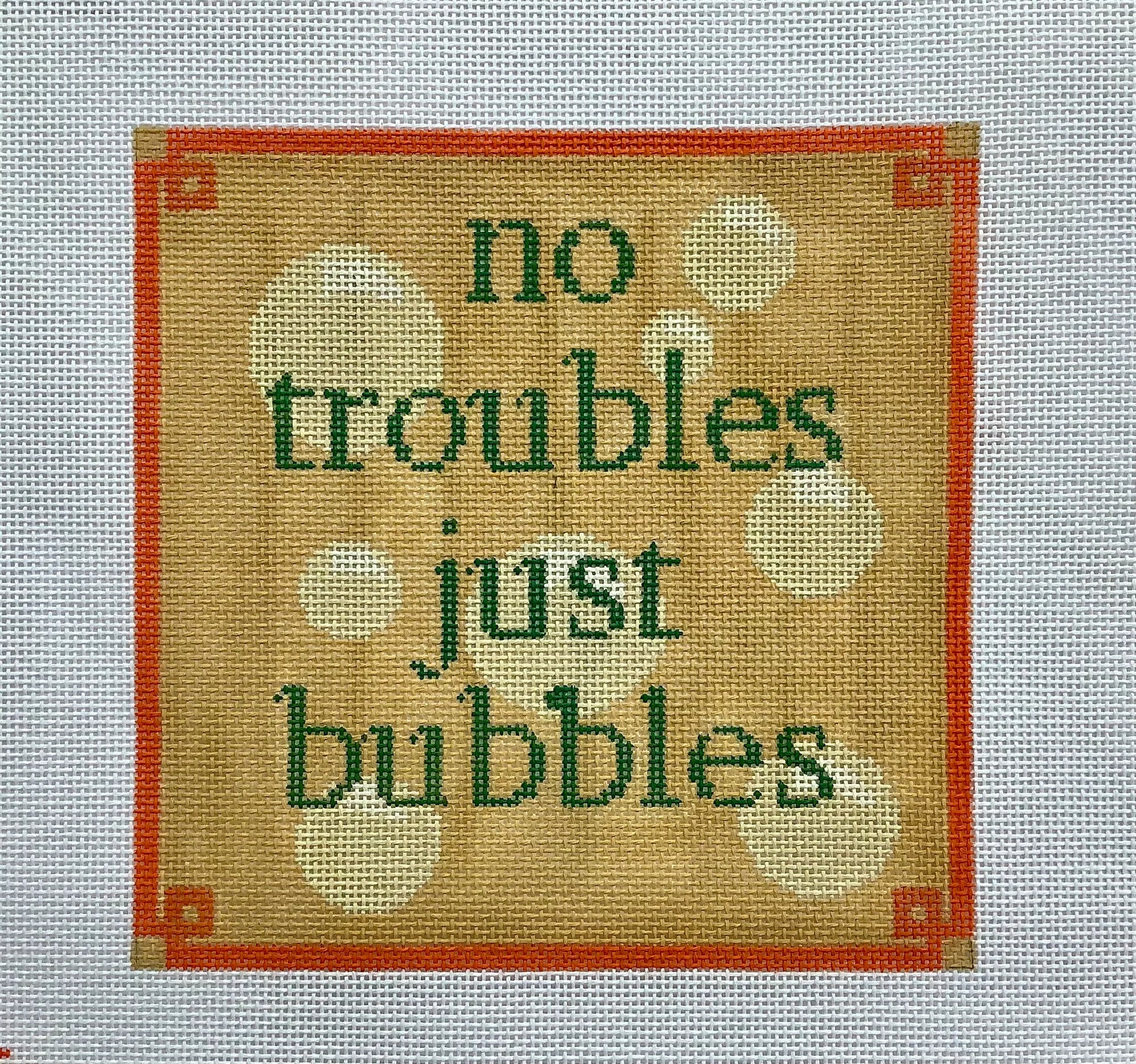 No Troubles Just Bubbles - The Flying Needles