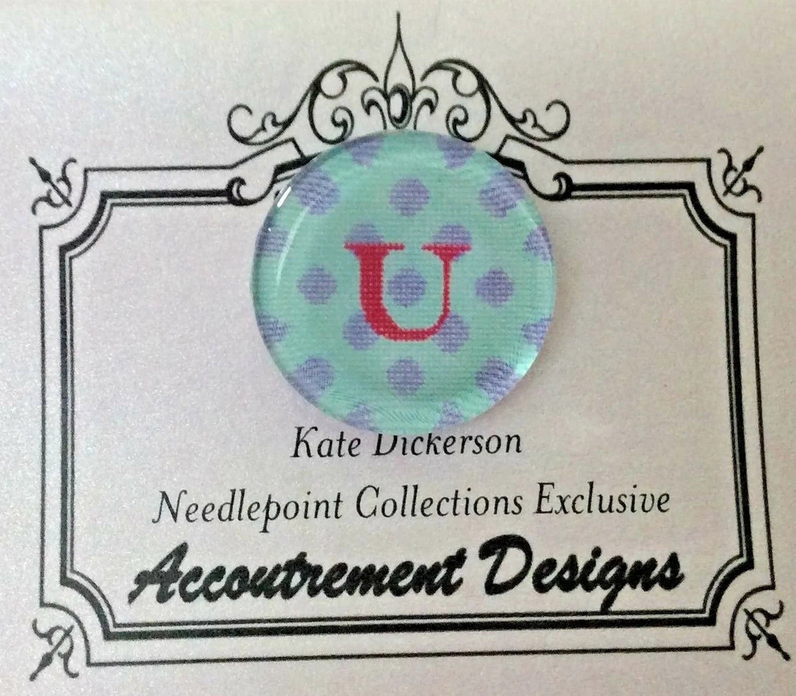 Kate Dickerson "U" Needleminder - The Flying Needles